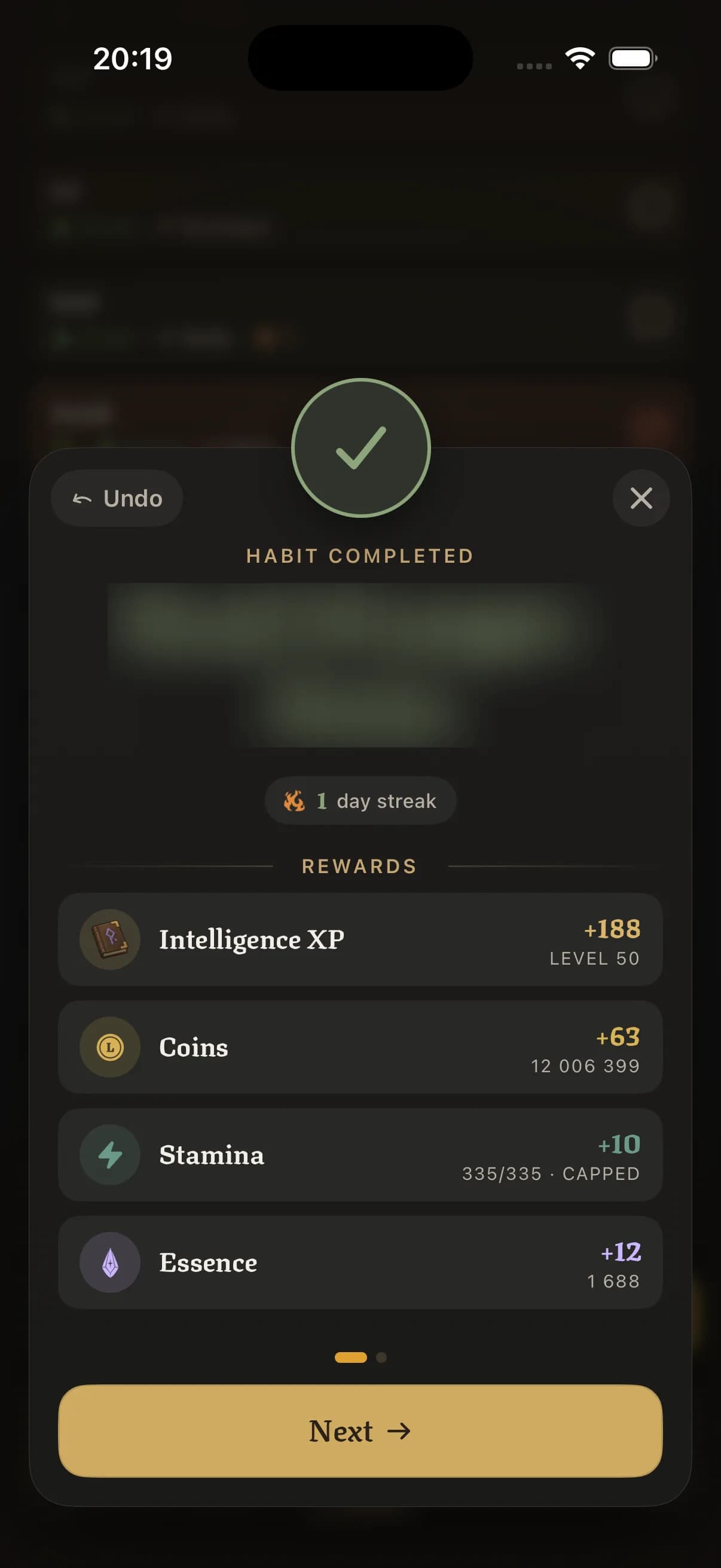 Habit completed screen with a one-day streak and rewards of 188 Intelligence XP, 63 Coins, 10 Stamina and 12 Essence